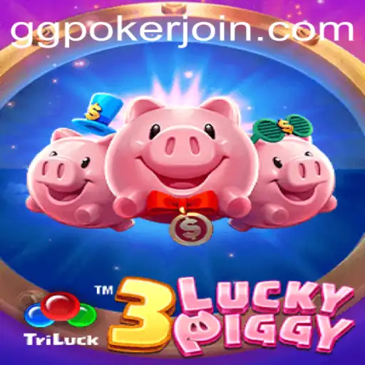 Exploring the Thrilling World of 3LUCKYPIGGY at GGPoker.COM