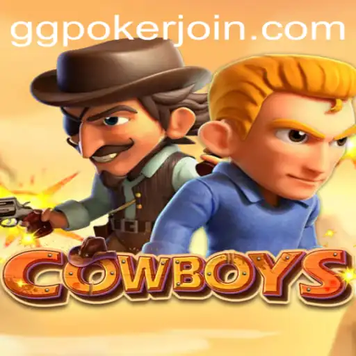 Exploring COWBOYS: The New Face of Online Poker at GGPoker.COM