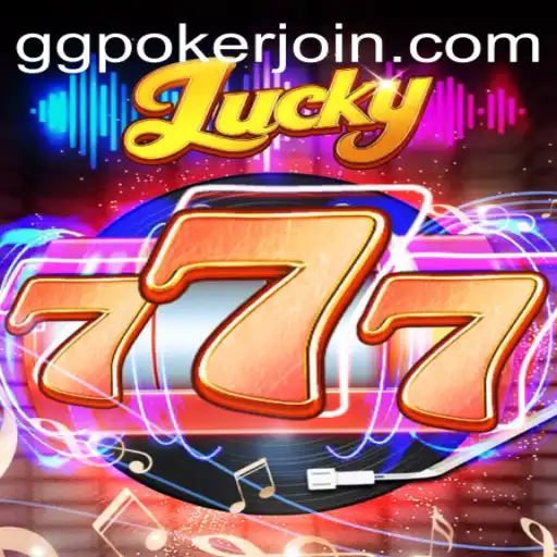 Unveiling the Thrills of Lucky777: A GGPoker.COM Exclusive