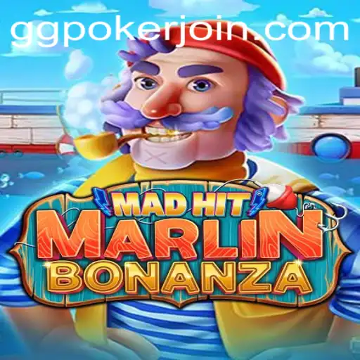 MadHitMarlinBonanza: Dive into the Frenetic Waters of GGPoker.COM