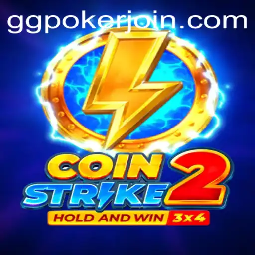 Explore the Exciting World of CoinStrike2 at GGPoker.COM
