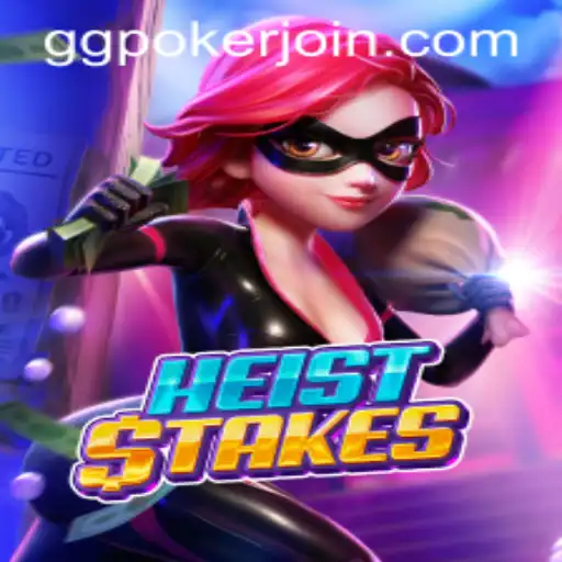 Exploring HeistStakes: The Thrilling New Game by GGPoker.COM