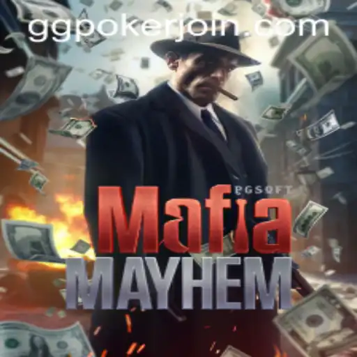 Dive Into the Thrilling World of MafiaMayhem with GGPoker.COM